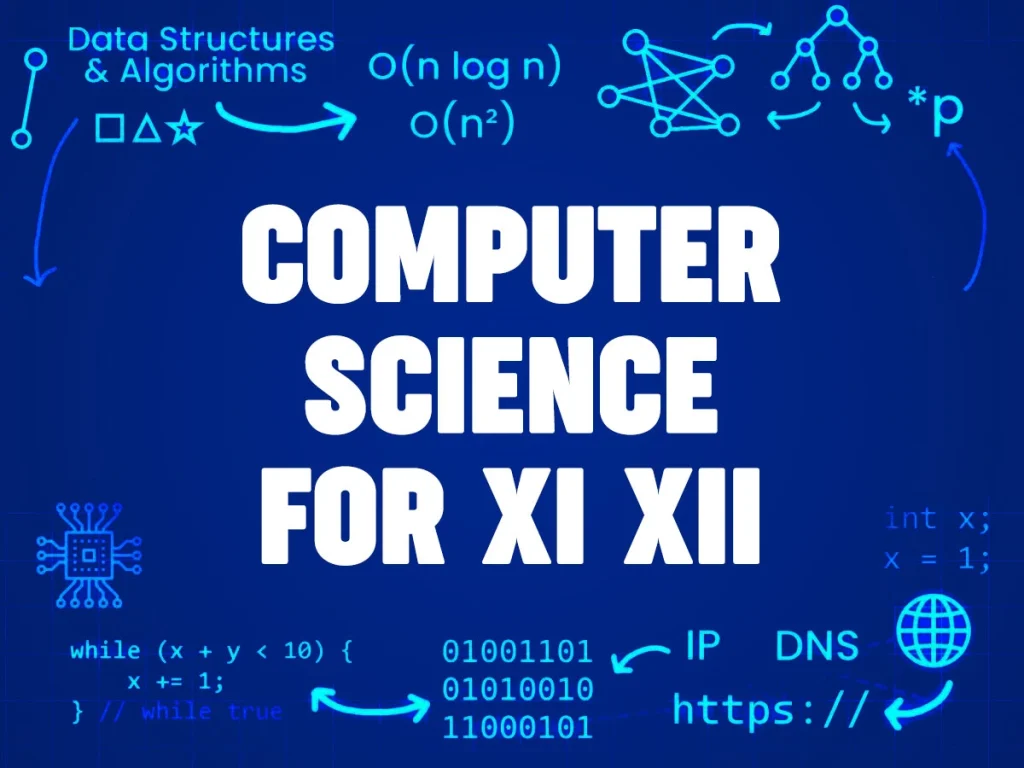 Computer Science For XI XII
