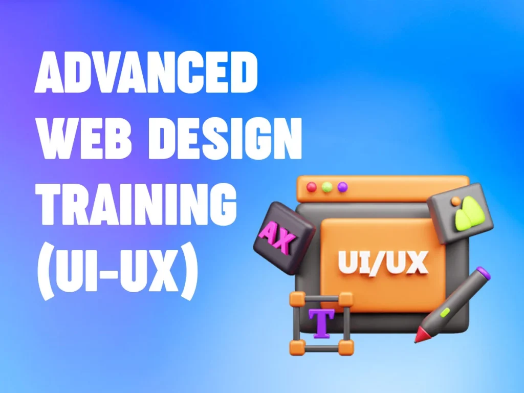Advanced Web Design Training (UI-UX)