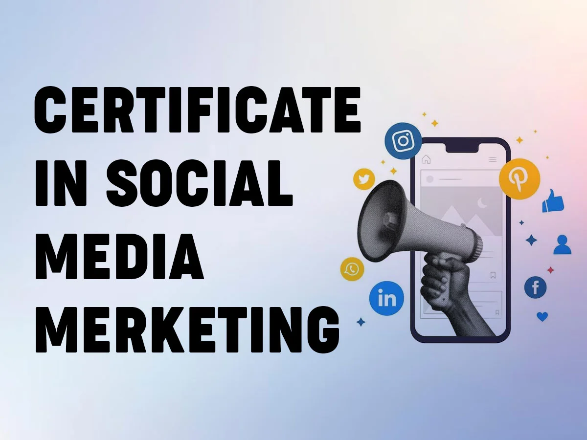 Certificate in Social Media Merketing